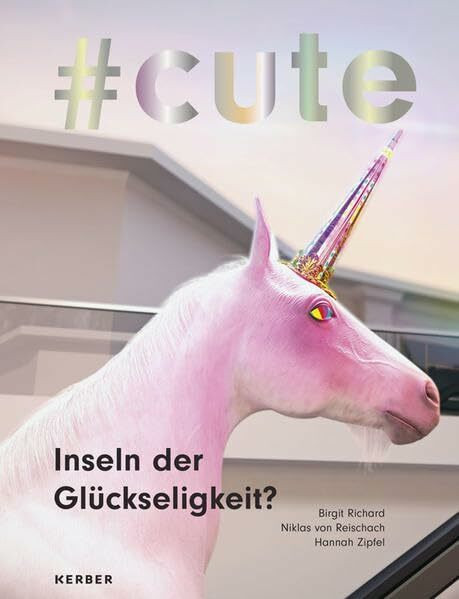 Cute: Inseln der Glückseligkeit oder Kuscheln am Abgrund?