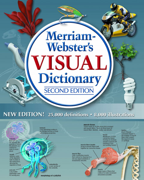 Merriam-Webster's Visual Dictionary: Second Edition