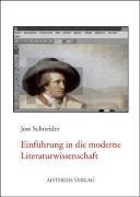 Einführung in die moderne Literaturwissenschaft