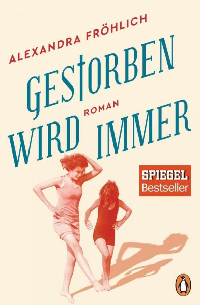 Gestorben wird immer: Roman