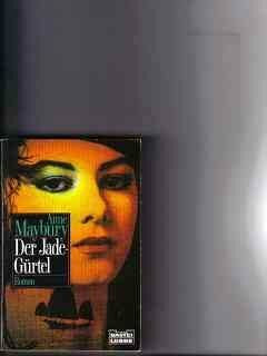 Der Jadegürtel (Allgemeine Reihe. Bastei Lübbe Taschenbücher)