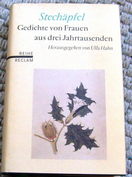 Stechäpfel: Gedichte von Frauen aus 3 Jahrtausenden. (Reihe Reclam)