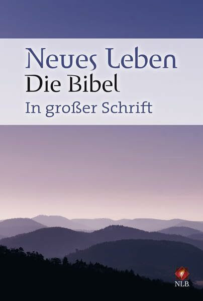 Neues Leben. Die Bibel in großer Schrift