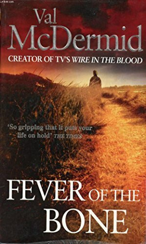 Fever of the Bone