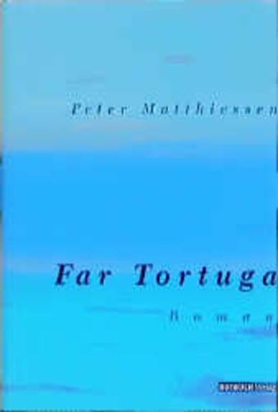 Far Tortuga: Roman