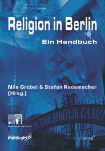 Religion in Berlin - Ein Handbuch