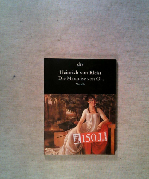Die Marquise von O. Novelle.