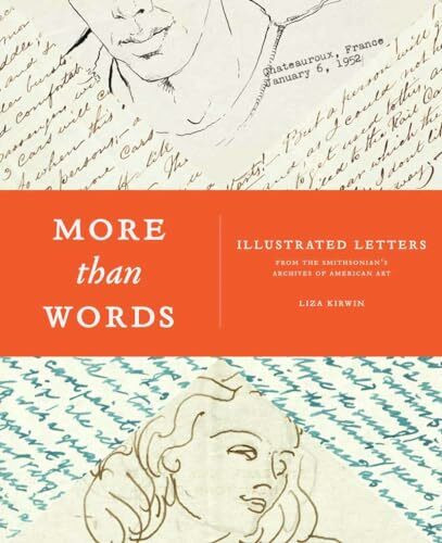 More Than Words: The Art of the Illustrated Letter