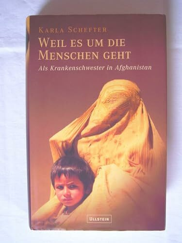 Weil es um die Menschen geht: Als Krankenschwester in Afghanistan