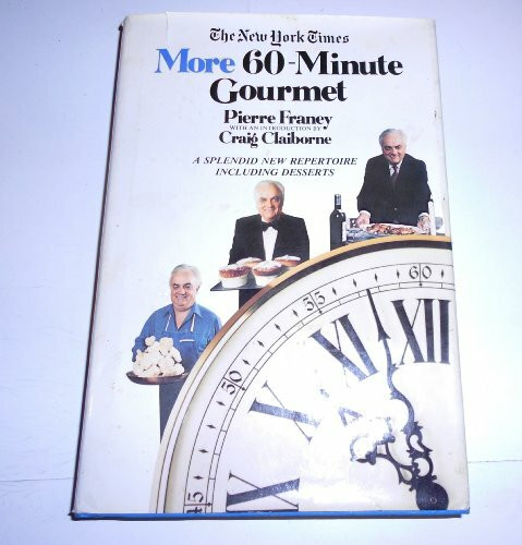 The New York Times More 60-Minute Gourmet