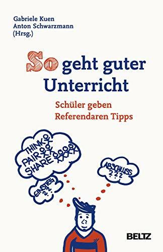 So geht guter Unterricht: Schüler geben Referendaren Tipps