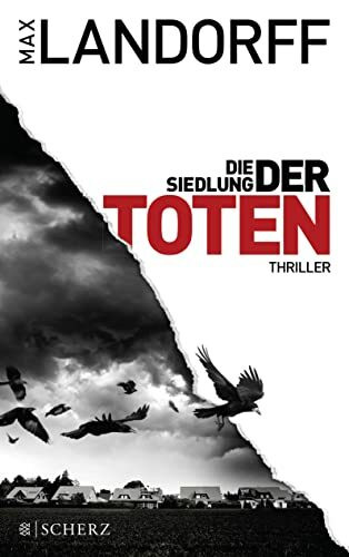 Die Siedlung der Toten: Thriller (Der Regler, Band 4)