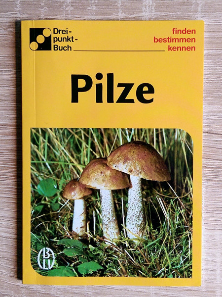 Pilze (Dreipunkt-Buch )