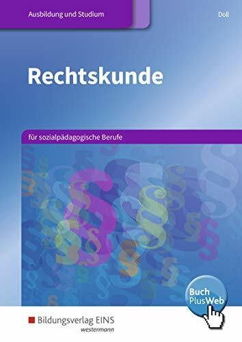 Rechtskunde / Rechtskunde für sozialpädagogische Berufe: für sozialpädagogische Berufe / Schülerband