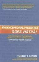 Exceptional Presenter Goes Virtual