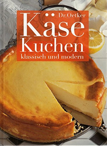 Dr. Oetker Käsekuchen klassisch und modern