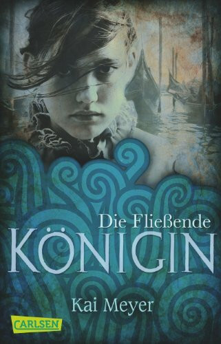 Merle-Trilogie, Band 1: Die Fließende Königin