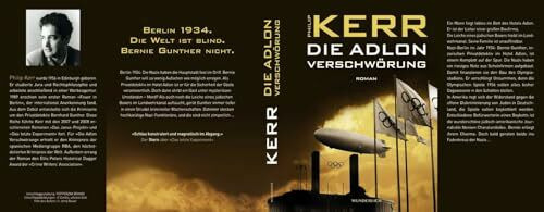 Die Adlon Verschwörung: Historischer Kriminalroman (Bernie Gunther ermittelt, Band 6)