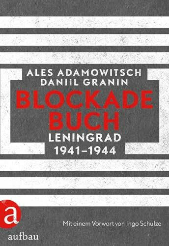 Blockadebuch: Leningrad 1941-1944