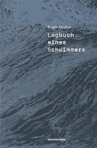 Logbuch eines Schwimmers (Naturkunden)