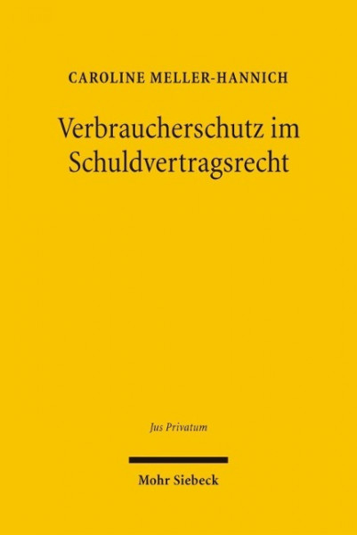 Verbraucherschutz im Schuldvertragsrecht