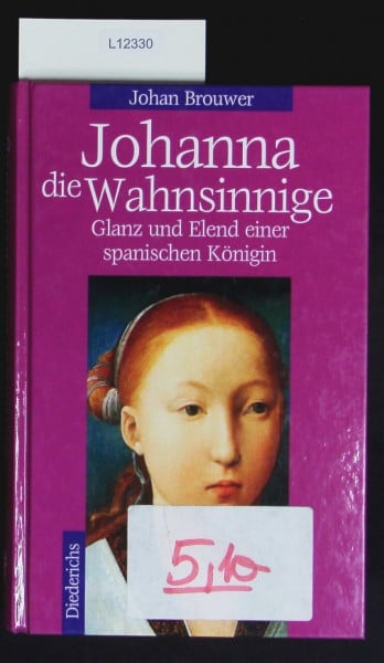 Johanna die Wahnsinnige