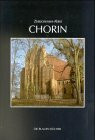 Die Blauen Bücher, Zisterzienser-Abtei Chorin: Geschichte, Architektur, Kult und Frömmigkeit, Fürsten-Anspruch und Fürsten-Selbstdarstellung, ... Wechselwirkungen zur mittelalterlichen Umwelt