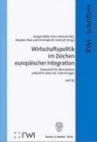 Wirtschaftspolitik im Zeichen europäischer Integration