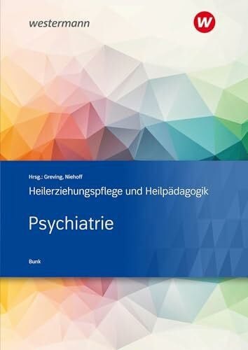 Psychiatrie: Heilerziehungspflege und Heilpädagogik Schülerband