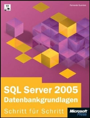 SQL Server 2005 Programmierung - Schritt für Schritt