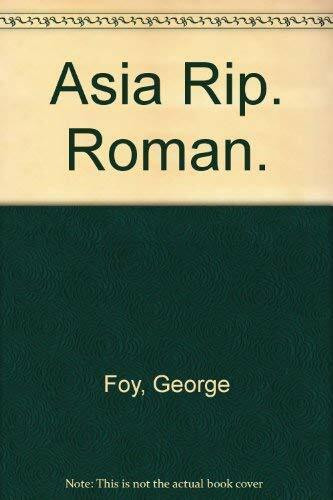 Asia Rip (Allgemeine Reihe. Bastei Lübbe Taschenbücher)