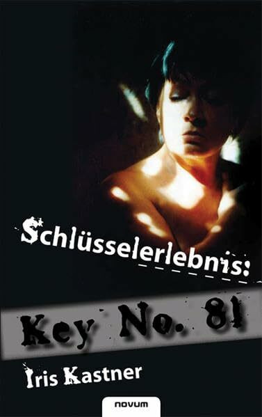 Schlüsselerlebnis: Key No. 81