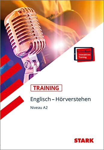 STARK Training - Englisch Hörverstehen Niveau A2: Mit Online-Zugang