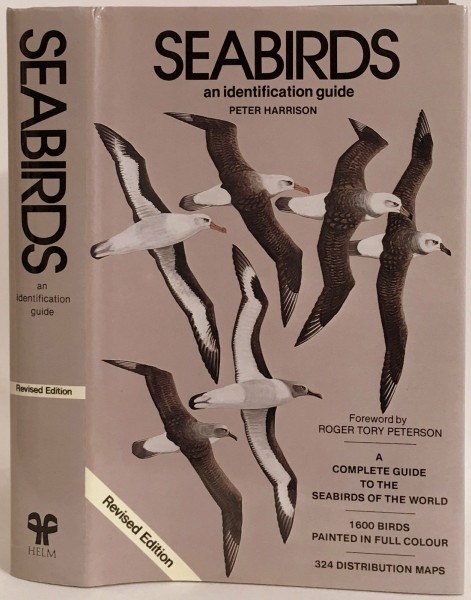 Seabirds: A complete guide to the seabirds of the world. Forew. by Roger Tory Peterson (Helm Identification Guides)