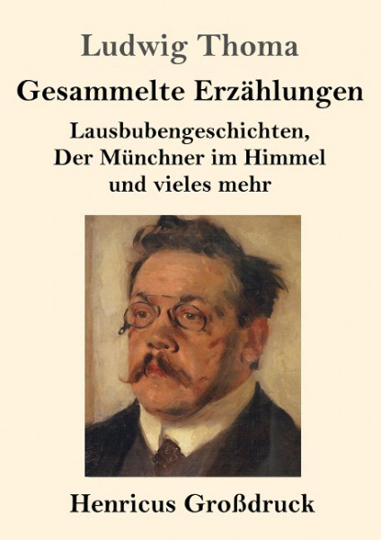 Gesammelte Erzählungen (Großdruck)