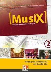 MusiX 2. Audio-CDs. Ausgabe BG (Bayern Gym Lehrplan Plus)