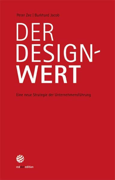 Der Designwert: Eine neue Strategie der Unternehmensführung