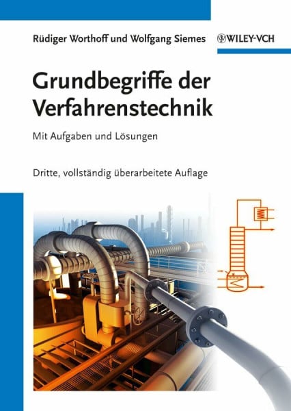 Grundbegriffe der Verfahrenstechnik: Mit Aufgaben und Lösungen