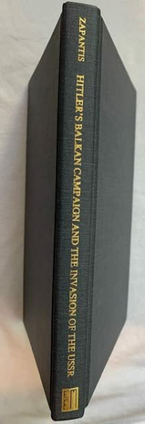 Hitler's Balkan Campaign and the Invasion of the USSR (East European Monographs)