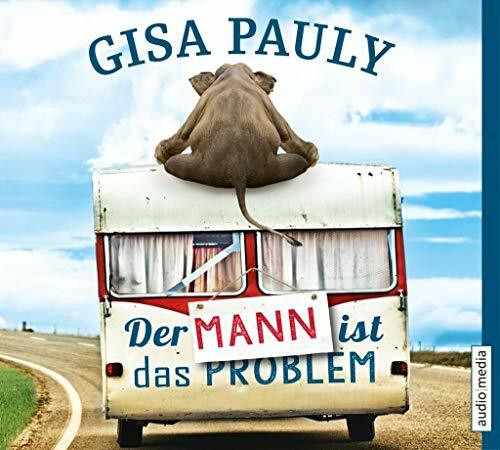 Der Mann ist das Problem: Gekürzte Lesung