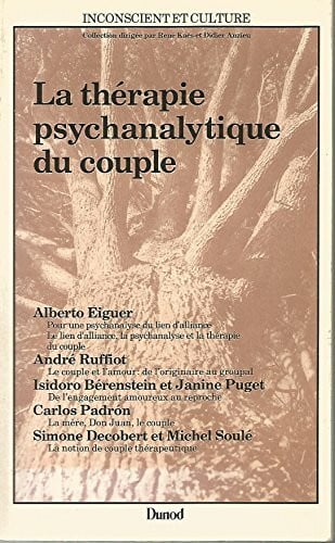 La thérapie psychanalytique du couple (Inconscient Cul)