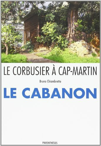Le Corbusier à Cap Martin