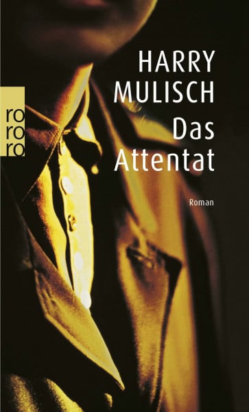 Das Attentat: Roman