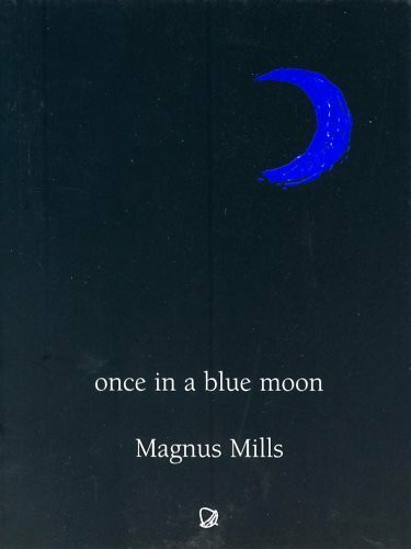 Once in a Blue Moon