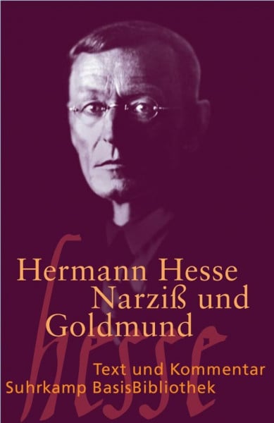 Narziß und Goldmund: Erzählung (Suhrkamp BasisBibliothek)