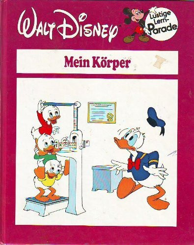 Lustige Lern- Parade III. Mein Körper