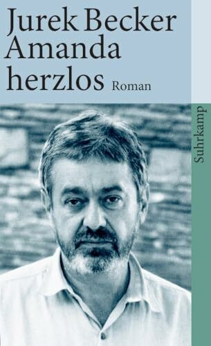 Amanda herzlos: Roman