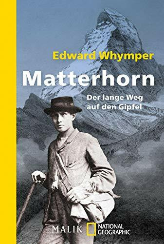 Matterhorn: Der lange Weg auf den Gipfel