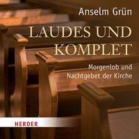 Laudes und Komplet