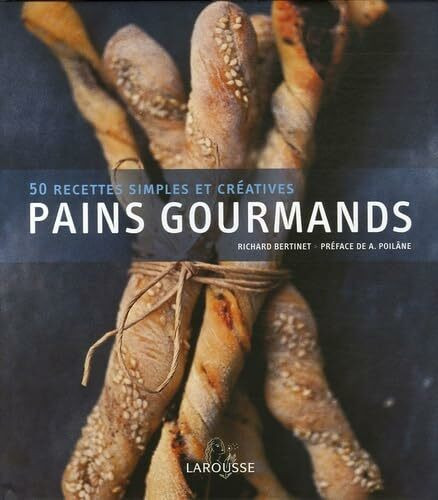 Pains gourmands : 50 recettes simples et créatives (1DVD)